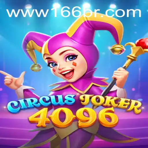Descubra o Universo Fascinante do Jogo CircusJoker4096